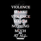 Product image Preacher - Violence Makes Violence T-Shirt Black