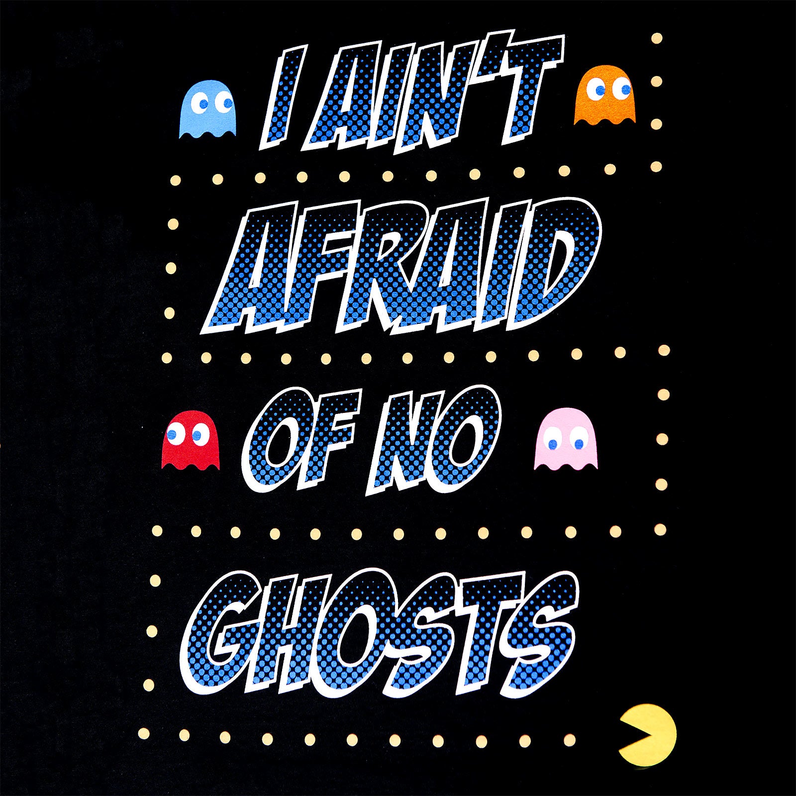 Product image Pac-Man - Ain't Afraid of No Ghosts T-Shirt Black