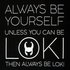 Product image Loki - Always Be Loki T-Shirt black