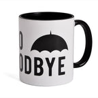Product image The Umbrella Academy - Hello Goodbye Mug