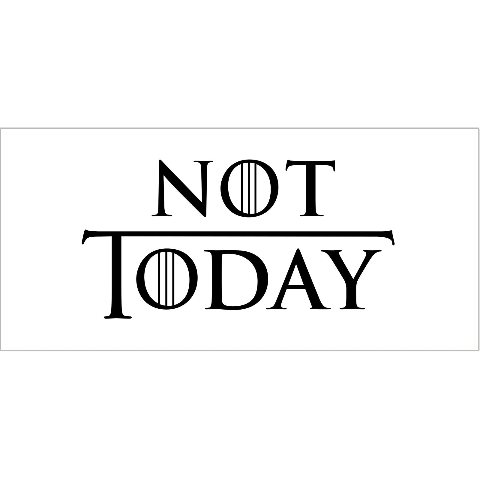 Product image Not Today Mug for Game of Thrones Fans
