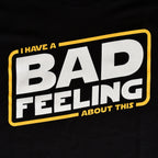 Product image Bad Feeling T-Shirt for Star Wars Fans Black