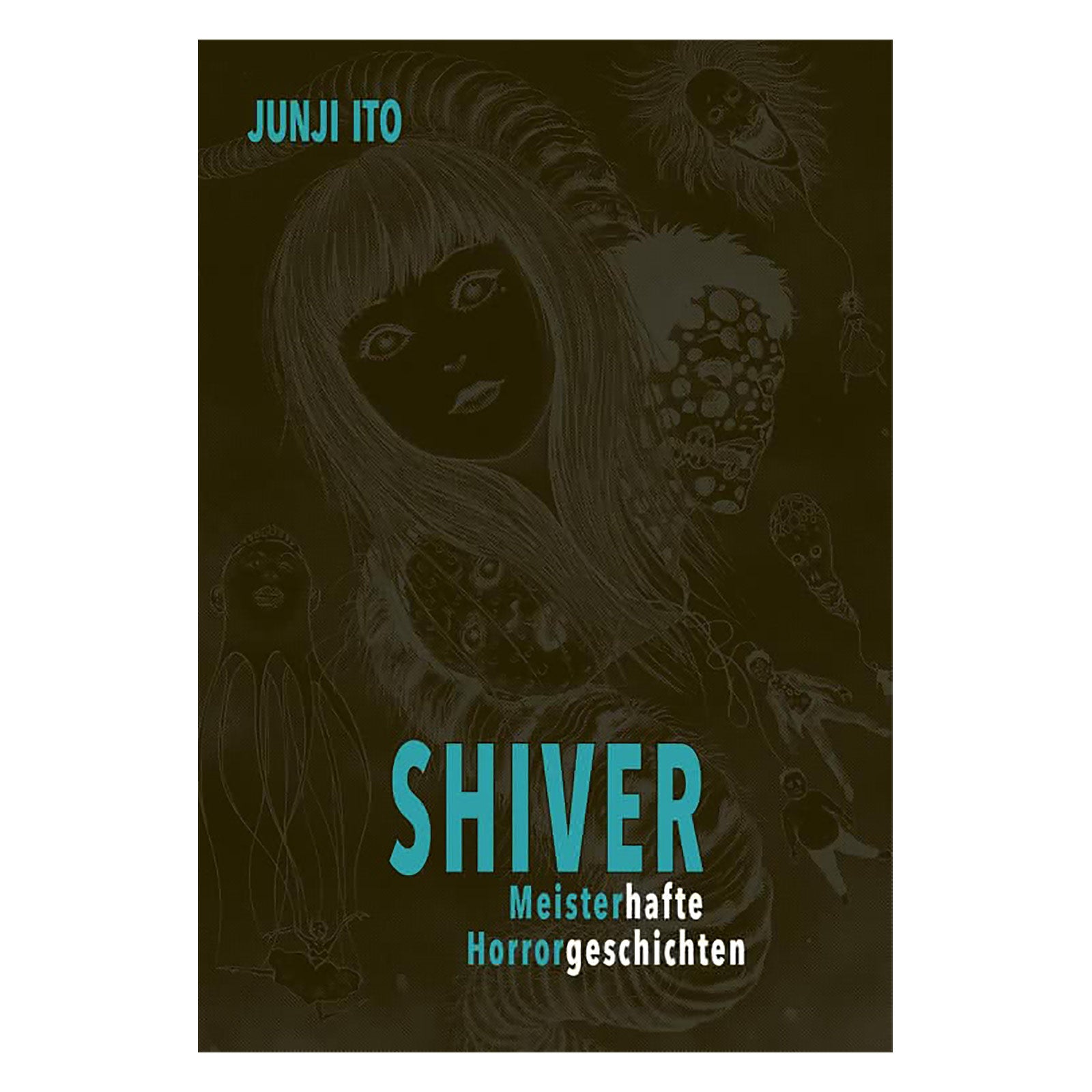 Product image Shiver - Masterful Horror Stories Hardcover Edition