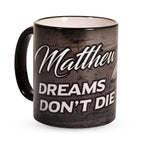 Product image Dreams Don't Die Mug for Sandman Fans