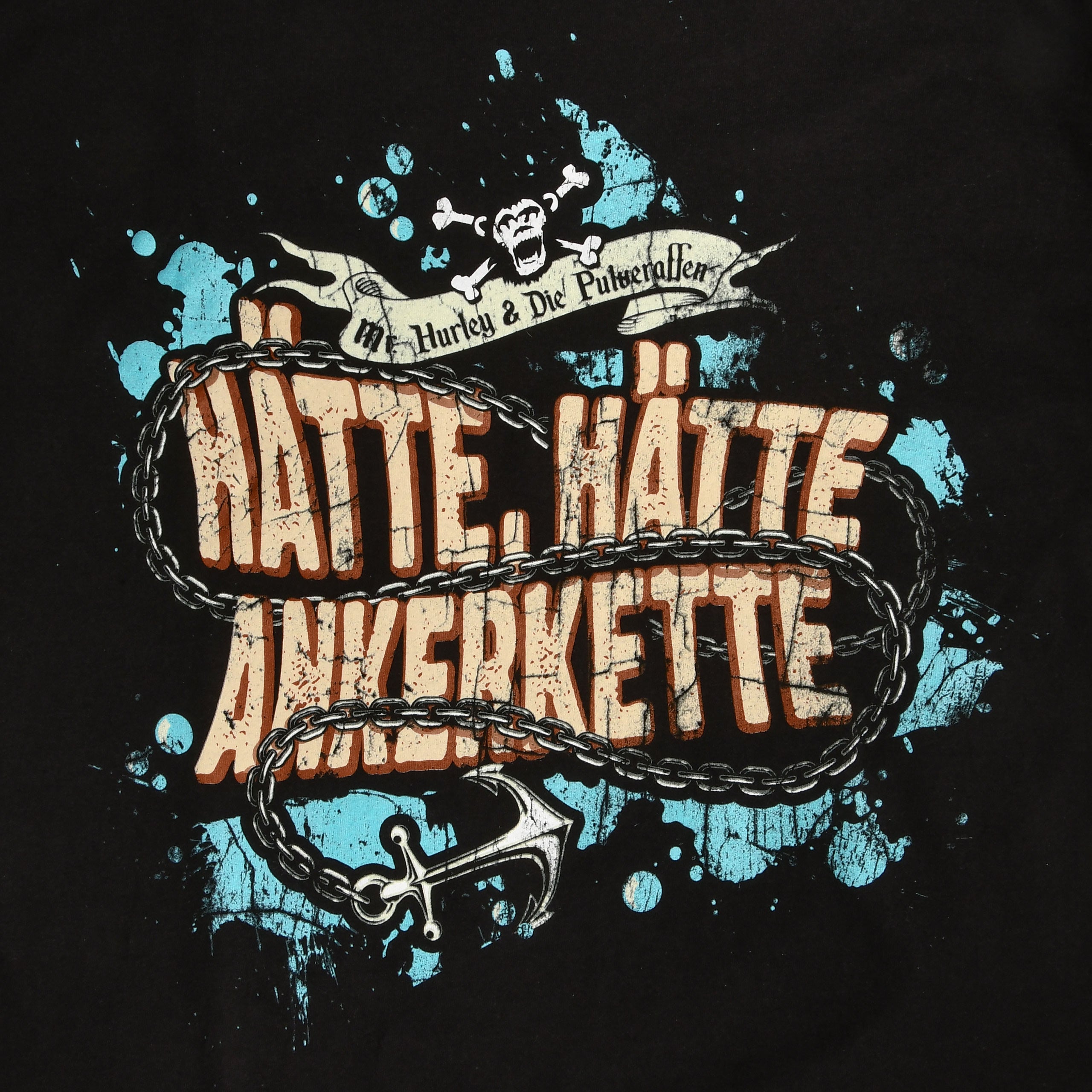 Product image Mr. Hurley & The Powder Monkeys - Would have, would have, anchor chain T-Shirt black